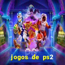 jogos de ps2 formato iso